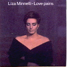 Liza Minnelli - Love Pains